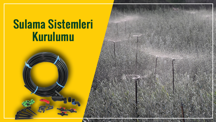 Sulama Sistemleri Kurulumu